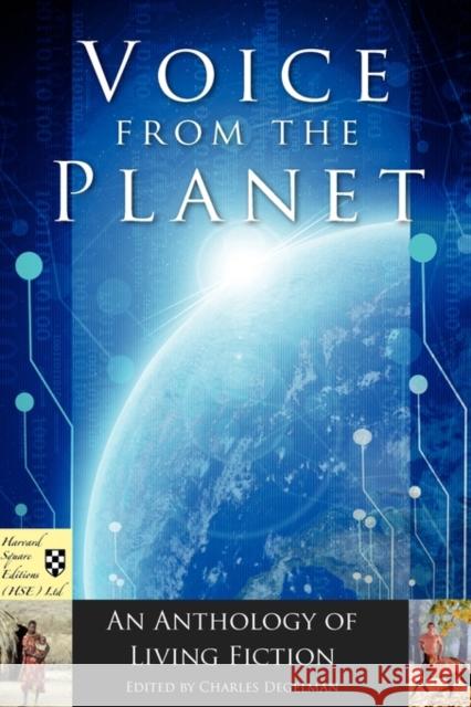 Voice from the Planet Susan Lindheim J. L. Morin Charles Degelman 9780615367323 Harvard Square Editions - książka