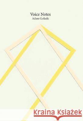 Voice Notes Adam Golaski 9781956005820 Spuyten Duyvil - książka