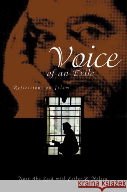 Voice of an Exile: Reflections on Islam Abu Zayd, Nasr Hamid 9780275982508 Praeger Publishers - książka