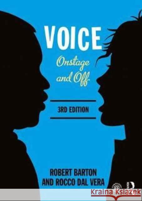 Voice: Onstage and Off: Third Edition Barton, Robert 9781138918580 Routledge - książka