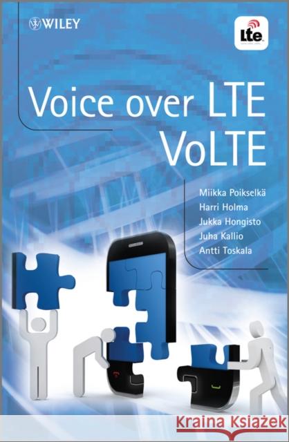 Voice Over Lte: Volte Poikselkä, Miikka 9781119951681 John Wiley & Sons Inc - książka