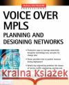 Voice Over Mpls Minoli, Daniel 9780071406154 McGraw-Hill Professional Publishing