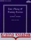 Voice placing and training exercises George Dodds 9780193221406 Oxford University Press