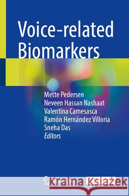Voice-Related Biomarkers Mette Pedersen Neveen Hassa Valentina Camesasca 9783032031334 Springer - książka