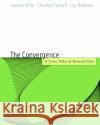 Voice, Video, and Data Network Convergence: Architecture and Design, from Voip to Wireless Ellis, Juanita 9780122365423 Academic Press
