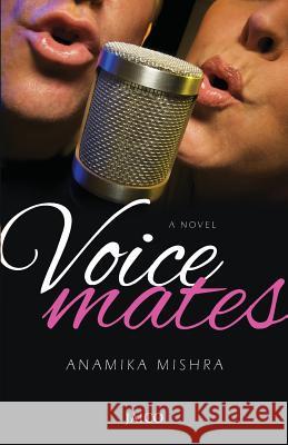 Voicemates Anamika Mishra 9788184957679 Jaico Publishing House - książka