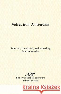 Voices from Amsterdam Martin Kessler Martin Kessler 9781555408978 Scholars Press - książka