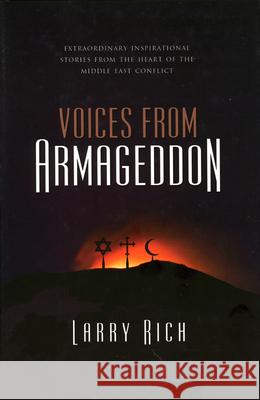 Voices from Armageddon Larry Rich 9781905047567 O Books - książka