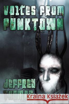 Voices From Punktown Soumis, Travis Anthony 9781725864023 Createspace Independent Publishing Platform - książka