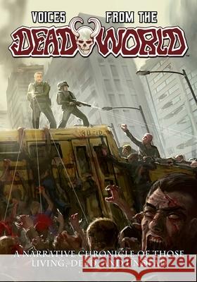 Voices From The Deadworld Vince Locke Andy Bennett Mark Bloodworth 9781635298550 Caliber Comics - książka