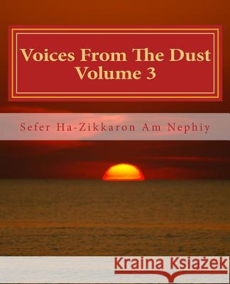 Voices From The Dust: Volume 3 Kay, Robert 9781717581105 Createspace Independent Publishing Platform - książka