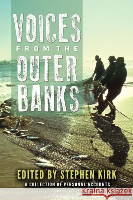 Voices from the Outer Banks Stephen Kirk 9780895876447 John F. Blair Publisher - książka