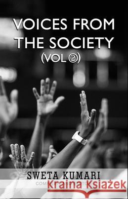 Voices From The Society: Vol 2 Sweta Kumari 9788194563600 Inkquills Publishing House - książka