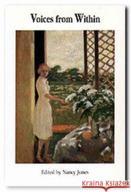 Voices from Within Jones, Nancy Baker 9780929398372 University of North Texas Press - książka