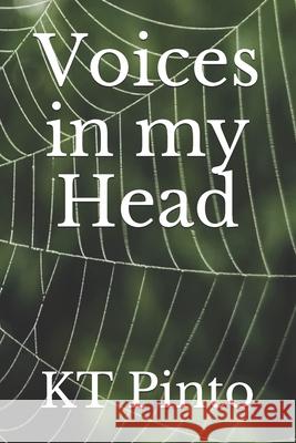 Voices in my Head Kt Pinto 9781719932684 Independently Published - książka