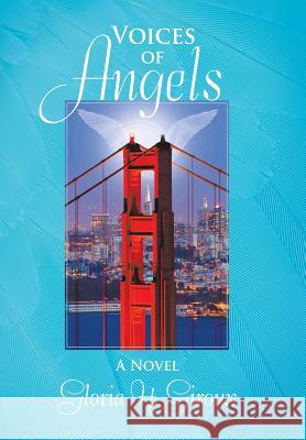 Voices of Angels Gloria H. Giroux 9781491771099 iUniverse - książka