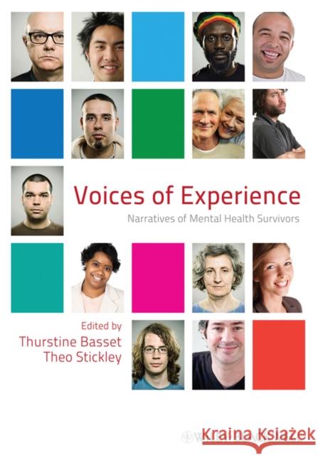 Voices of Experience: Narratives of Mental Health Survivors Basset, Thurstine 9780470683620  - książka