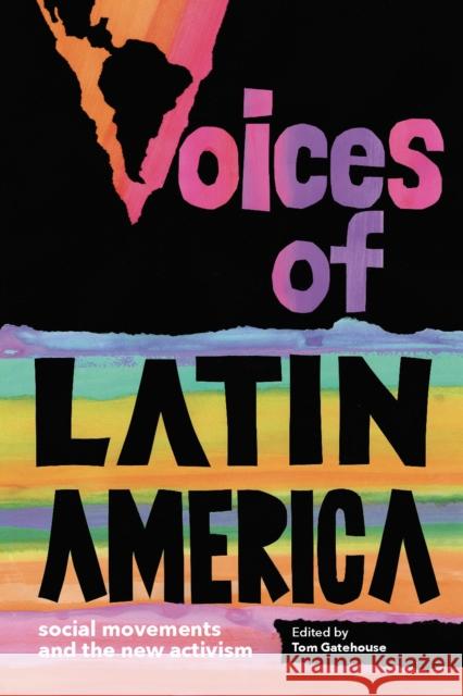 Voices of Latin America Gatehouse, Tom 9781909014237 Practical Action Publishing - książka