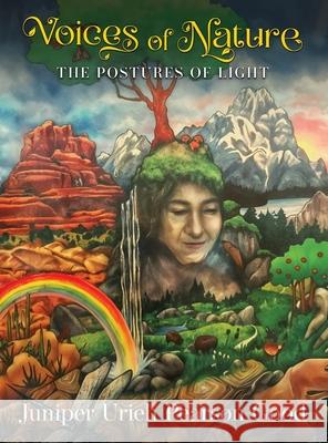 Voices of Nature: The Postures of Light Juniper Urieh Pearso 9781967864348 Hambone Publishers - książka