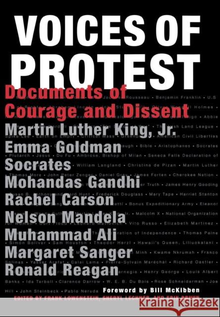 Voices of Protest: Documents of Courage and Dissent Bruun, Erik 9781579125851 Black Dog & Leventhal Publishers - książka
