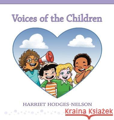 Voices of the Children Harriet Hodges-Nelson   9798218000363 Harriet Hodges Nelson - książka