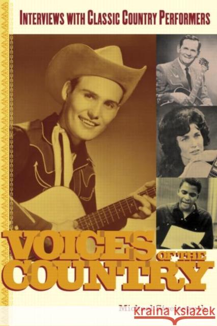 Voices of the Country : Interviews with Classic Country Performers Michael Streisguth Mi Streissguth Streissguth MIC 9780415970426 Routledge - książka