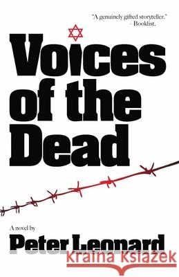 Voices of the Dead Peter Leonard Elmore Leonard 9781611880328 Story Plant - książka
