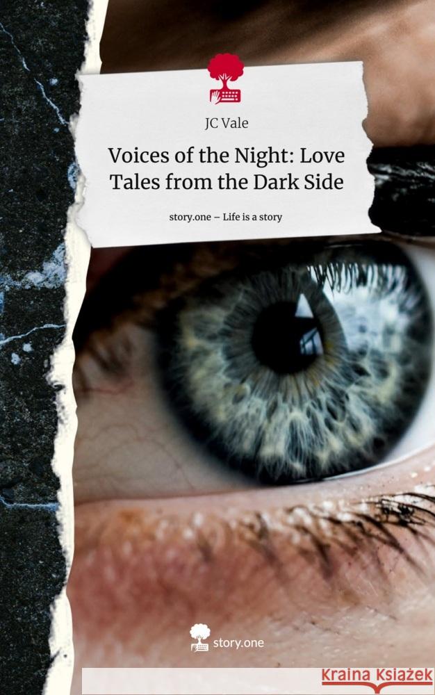 Voices of the Night: Love Tales from the Dark Side. Life is a Story - story.one Vale, JC 9783711504302 story.one publishing - książka