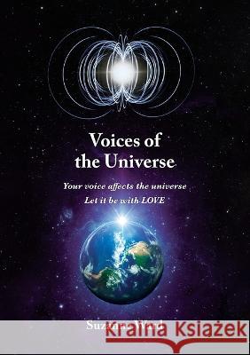 Voices of the Universe Suzanne Ward   9789464610789 Obelisk - książka
