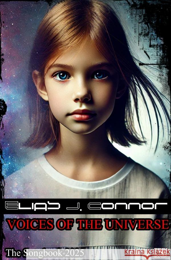 Voices of the universe - The songbook 2025 Connor, Elias J. 9783819731204 epubli - książka