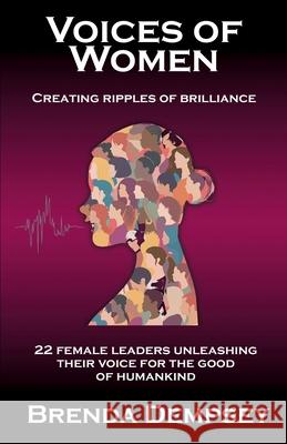 Voices of Women: Creating Ripples of Brilliance Brenda Dempsey 9781913770877 Book Brilliance Publishing - książka