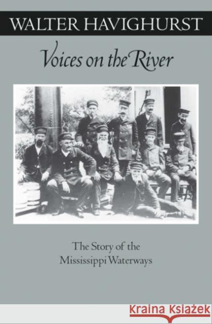 Voices on the River Havighurst, Walter 9780816641772 University of Minnesota Press - książka