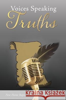 Voices Speaking Truths N H Baptist Church Poetic Voices 9781662802461 Xulon Press - książka