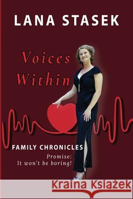 Voices Within: Family Chronicles Lana Stasek Vladyslava Borodavka Vladyslava Borodavka 9781968405021 Stasek Publishing - książka
