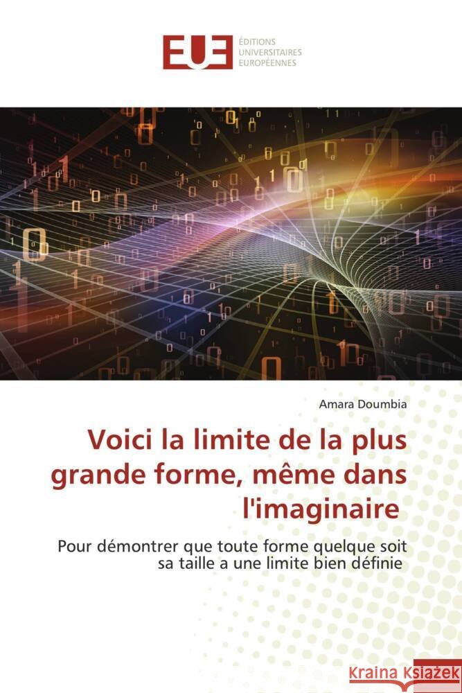 Voici la limite de la plus grande forme, même dans l'imaginaire Doumbia, Amara 9786203435290 Editions Universitaires Europeennes - książka