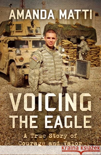 Voicing the Eagle Amanda Matti 9781504085571 Open Road Media - książka