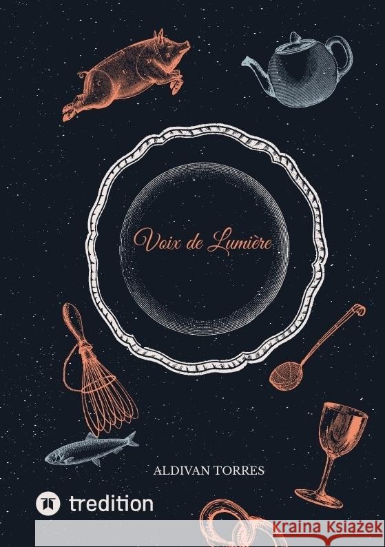 Voix de Lumière Torres, Aldivan 9783384437792 tredition - książka