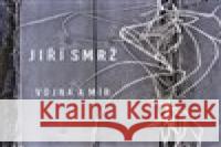 Vojna a mír Jiří Smrž 8594042902368 Galén - książka