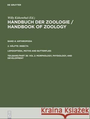 Vol 2: Morphology, Physiology, and Development  9783110162103 WALTER DE GRUYTER & CO - książka