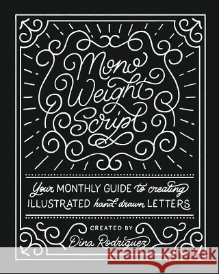Vol 8 Monoweight Script Lettering Adventures Dina Rodriguez 9781389616082 Blurb - książka