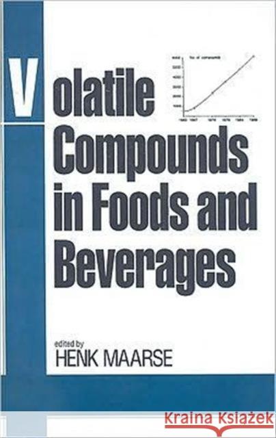 Volatile Compounds in Foods and Beverages Maarse H H. Maarse 9780824783907 CRC - książka