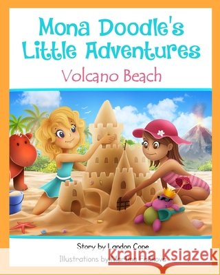 Volcano Beach: Mona Doodle's Little Adventures Fackova, Martina, Cope, Landon 9798620456239 Independently Published - książka