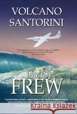 Volcano Santorini James Frew 9789768184542 LMH Publishing - książka