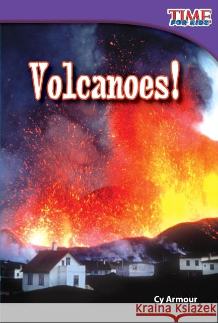 Volcanoes! Armour, Cy 9781433336157 Shell Education Pub - książka