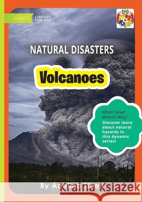 Volcanoes Adelina Tibell 9781923594562 Library for All - książka