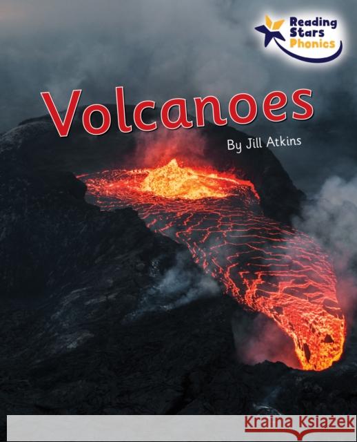 Volcanoes: Phase 5 Jill Atkins 9781800474550 Ransom Publishing - książka