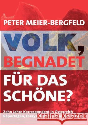 Volk, begnadet für das Schöne? Meier-Bergfeld, Peter 9783833405020 Books on Demand - książka