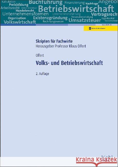 Volks- und Betriebswirtschaft : Mit Online-Zugang Olfert, Klaus 9783470663524 Kiehl - książka