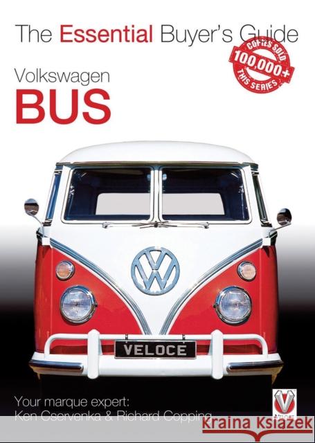 Volkswagen Bus: The Essential Buyer’s Guide Richard Copping 9781845840228 Veloce Publishing - książka
