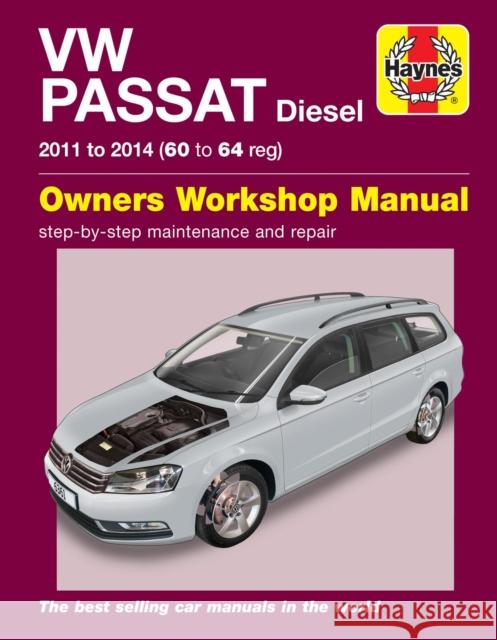 Volkswagen Passat Diesel (11-14) 60 to 64 Haynes Repair Manual John Mead 9781785213618 Haynes Publishing Group - książka